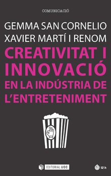 Creativitat i innovaciÃ³ en la indÃºstria de l