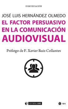 El factor persuasivo en la comunicaciÃ³n audiovisual