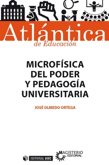 MicrofÃ­sica del poder y pedagogÃ­a universitaria )