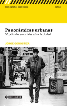 Panorámicas urbanas. 50 películas esenciales sobre la ciudad