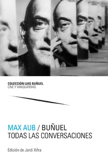 Buñuel. Todas las conversaciones (2 vols.)