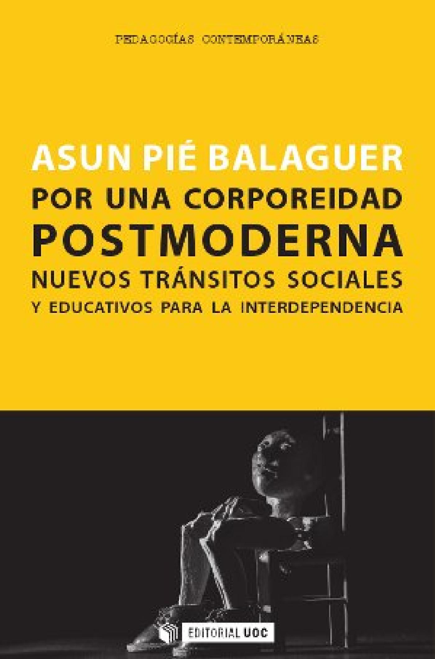 Por una corporeidad postmoderna :: Editorial UOC - Editorial de la  Universitat Oberta de Catalunya